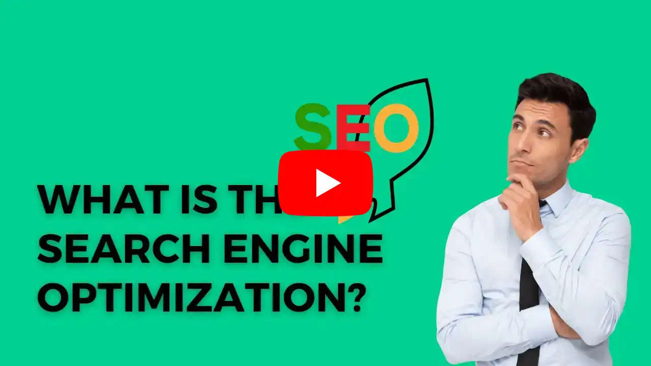 What is the Search Engine Optimization?